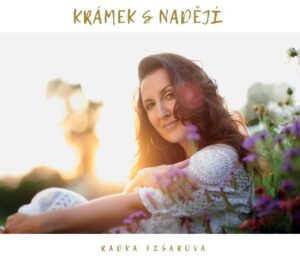 krámek s nadějí Radka CD